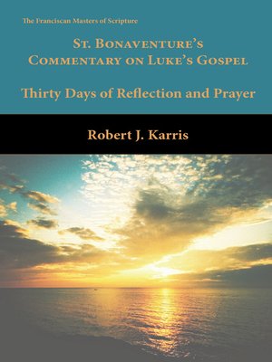 cover image of St. Bonaventure's Commentary on Luke's Gospel